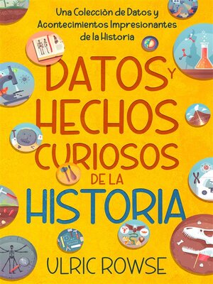 cover image of Datos y Hechos Curiosos de la Historia